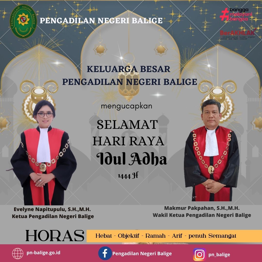 Keluarga besar Pengadilan Negeri Balige mengucapkan Selamat Hari Raya Idul Adha 1444 H.